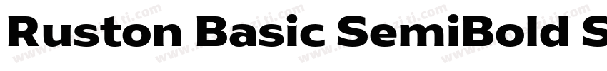 Ruston Basic SemiBold SemiCondensed字体转换